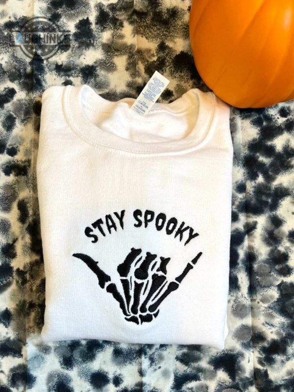 stay spooky embroidered sweatshirt hoodie skeleton hand embroidered sweatshirt halloween sweatshirt embroidery tshirt sweatshirt hoodie gift laughinks 1 1