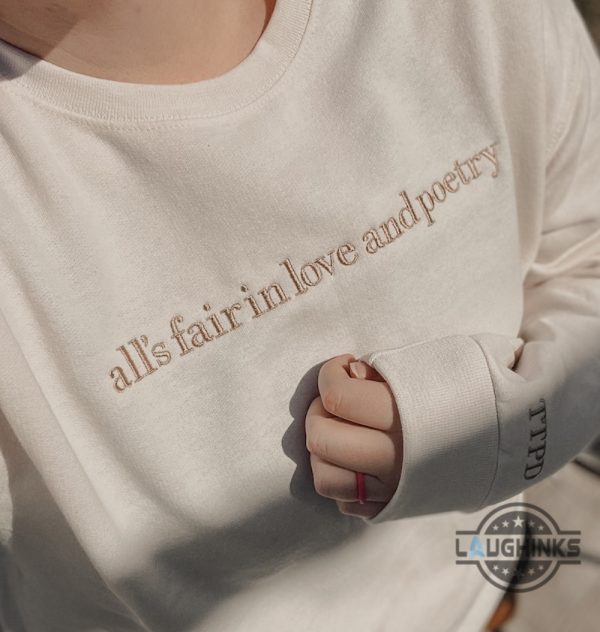 taylor swift crewneck sweatshirt tshirt hoodie embroidered all is fair in love and poetry shirts ttpd tee the tortured poets department t shirt gift for swiftie laughinks 1