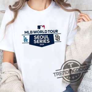 Mlb World Tour Seoul Series Shirt 2024 Seoul Series 2024 Shirt trendingnowe 2