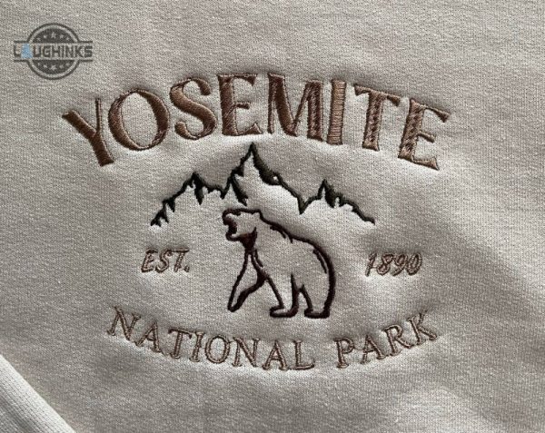 yosemite sierra nevada national park embroidered sweater embroidery tshirt sweatshirt hoodie gift laughinks 1