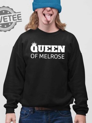 Cosmo Queen Of Melrose Shirt Queen Of Melrose Shirt Unique Queen Of Melrose Sweatshirt Cosmo Queen Of Melrose T Shirt revetee 3