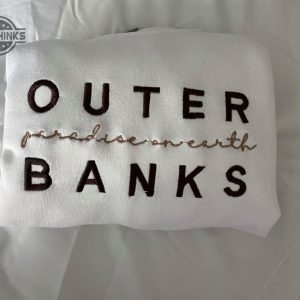 outer banks embroidered crewneck choose your colors embroidery tshirt sweatshirt hoodie gift laughinks 1 2