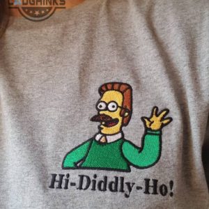 ned flanders hi diddly ho the simpsons embroidered shirt embroidery tshirt sweatshirt hoodie gift laughinks 1 3
