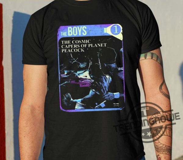 The Boys The Cosmic Capers Of Planet Peacock Vol 1 Shirt trendingnowe 1