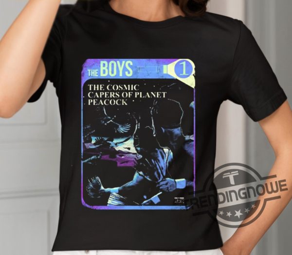 The Boys The Cosmic Capers Of Planet Peacock Vol 1 Shirt trendingnowe 2