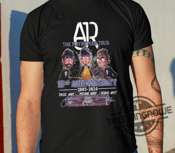 Ajr The Maybe Man Tour 19Th Anniversary 2005 2024 Thank You For The Memories Shirt trendingnowe 1