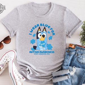 I Wear Blue For Autism Awareness Autism Awareness Shirt Autism Awareness Tee Autism Teacher Shirt We Wear Blue Shirt Bluey Bingo Autism Shirt revetee 3