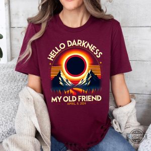 hello darkness my old friend eclipse t shirt sweatshirt hoodie funny total solar eclipse shirt spring america eclipse souvenir gift solar eclipse meme tshirt laughinks 3