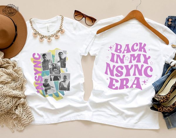 Back In My Nsync Era Shirt Nsync Tearin Up My Heart Nsync No Strings Attached Tour Shirt Nsync Reunion Trolls Shirt Nsync Debut Album Shirt revetee 1