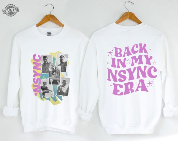 Back In My Nsync Era Shirt Nsync Tearin Up My Heart Nsync No Strings Attached Tour Shirt Nsync Reunion Trolls Shirt Nsync Debut Album Shirt revetee 4