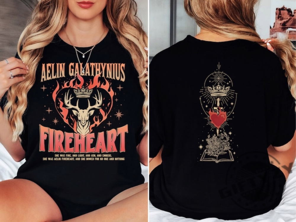 Throne Of Glass Fan Shirt Aelin Galathynius Sweatshirt Fireheart Aelin Tshirt Kingsflame The Thirteen Hoodie Gift For Book Lover