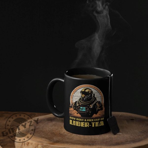 Helldivers 2 Mug Morning Cup Of Libertea Helldivers Taste Democracy Shirt giftyzy 1