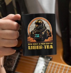 Helldivers 2 Mug Morning Cup Of Libertea Helldivers Taste Democracy Shirt giftyzy 2