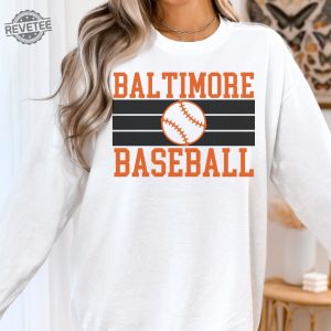 Vintage Baltimore Baseball Sweatshirt Orioles Shirt Retro Orioles Shirt Baltimore Orioles Gift Baltimore Baseball Baltimore Fan Shirt revetee 3