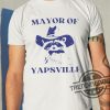 Mayor Of Yapsville Shirt trendingnowe 1