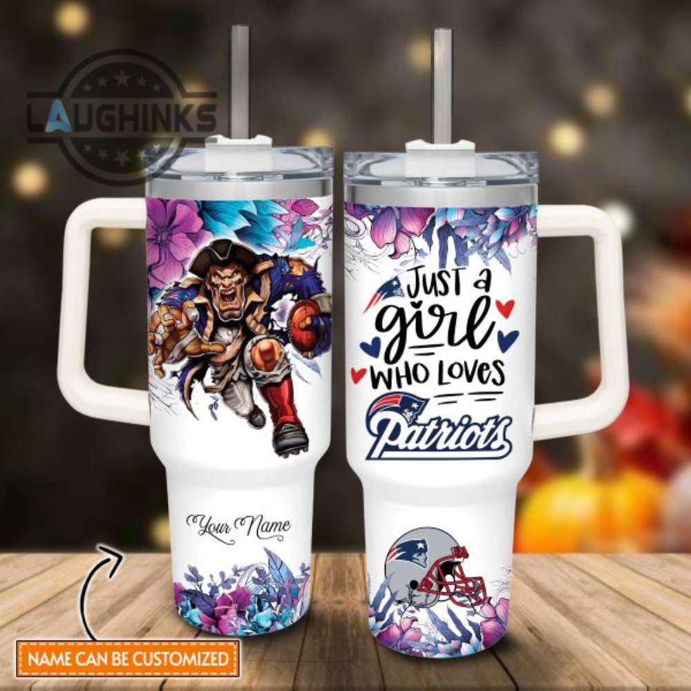 Custom Name Just A Girl Loves Patriots Mascot Flower Pattern 40Oz Stainless Steel Tumbler With Handle And Straw Lid Personalized Stanley Tumbler Dupe 40 Oz Stainless Steel Travel Cups