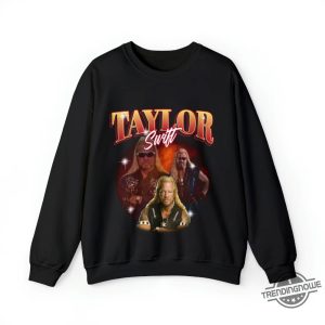 Taylor Swift Dog The Bounty Hunter Shirt 90S Bootleg Shirt Funny Taylor Swift Hoodie Unhinged Shirt Retro Graphic Tee Meme T Shirt trendingnowe 2