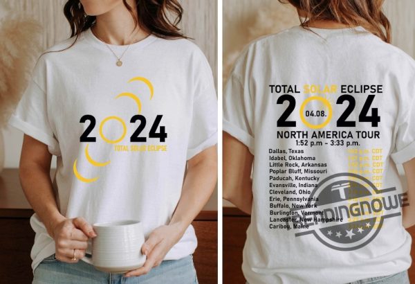 Total Solar Eclipse 2024 Shirt Double Sided Shirt April 8Th 2024 Shirt Eclipse Event 2024 Shirt Celestial Shirt Gift For Eclipse Lover trendingnowe 1