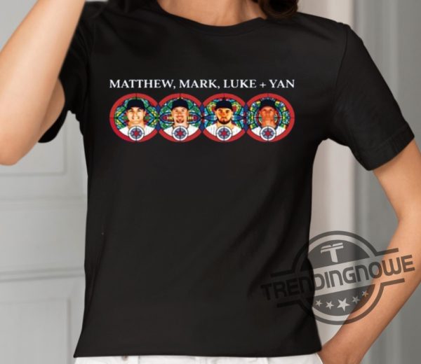 Matthew Mark Luke And Yan Shirt trendingnowe 2