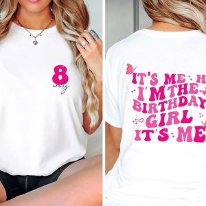 Custom Birthday Shirt Its Me Hi Im The Birthday Girl Its Me Shirt Its Me Hi Im The Birthday Girl Its Me Hoodie Unique revetee 2