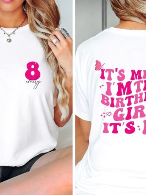 Custom Birthday Shirt Its Me Hi Im The Birthday Girl Its Me Shirt Its Me Hi Im The Birthday Girl Its Me Hoodie Unique revetee 2