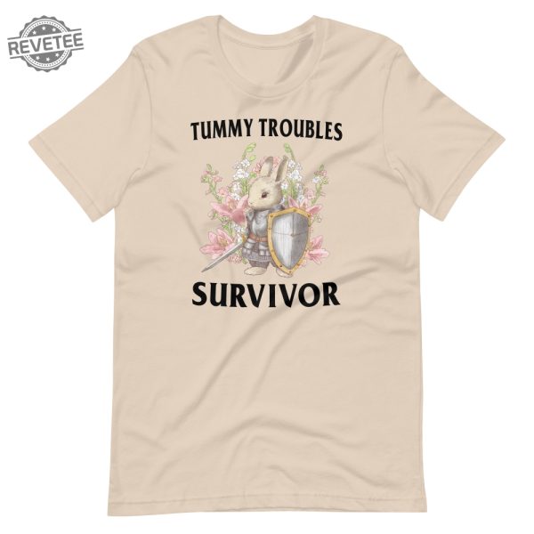 Tummy Troubles Shirt Tummy Troubles Survivor Hoodie Tummy Troubles Survivor Sweatshirt Unique revetee 1
