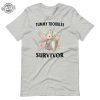 Tummy Troubles Shirt Tummy Troubles Survivor Hoodie Tummy Troubles Survivor Sweatshirt Unique revetee 3