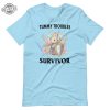 Tummy Troubles Shirt Tummy Troubles Survivor Hoodie Tummy Troubles Survivor Sweatshirt Unique revetee 4