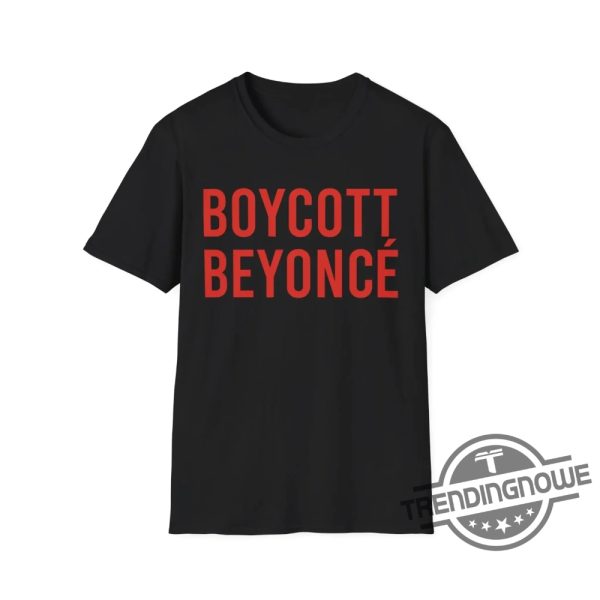 Boycott Beyonce Shirt trendingnowe.com 1