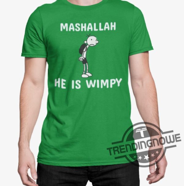 Mashallah He Is Wimpy Shirt trendingnowe 2