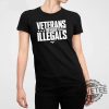 Veterans Before Illegals Shirt Veterans Before Illegals Hoodie Veterans Before Illegals Sweatshirt Unique revetee 1