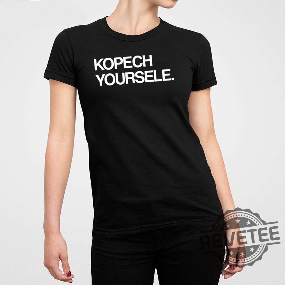 Jacklyn Hilligoss Kopech Yoursele Shirt Jacklyn Hilligoss Kopech Yoursele Sweatshirt Jacklyn Hilligoss Kopech Yoursele Hoodie