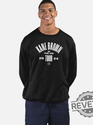 Kane Brown In The Air Tour 2024 Shirt Kane Brown Fan Shirt Kane Brown In The Air Tour 2024 Sweatshirt Unique revetee 3