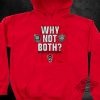 Nc State Basketball Why Not Both Shirt trendingnowe 1 2