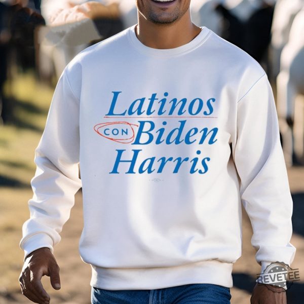 Latinos Con Biden Harris Shirt Latinos Con Biden Harris Tee Shirt Latinos Con Biden Harris Hoodie Latinos Con Biden Harris Sweatshirt revetee 3