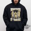 Whatever It Takes Barstool Shirt trendingnowe 1 2