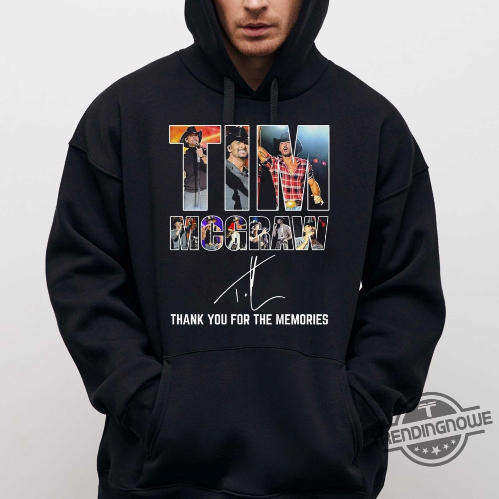 Tim Mcgraw Thank You For The Memories Tshirt 9 Tim Mcgraw Thank You For The Memories T-Shirt