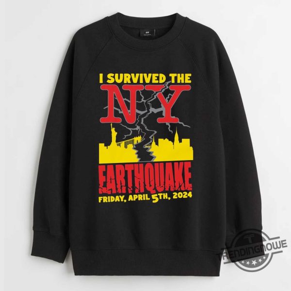 I Survived The Ny Earthquake Shirt trendingnowe 1 3