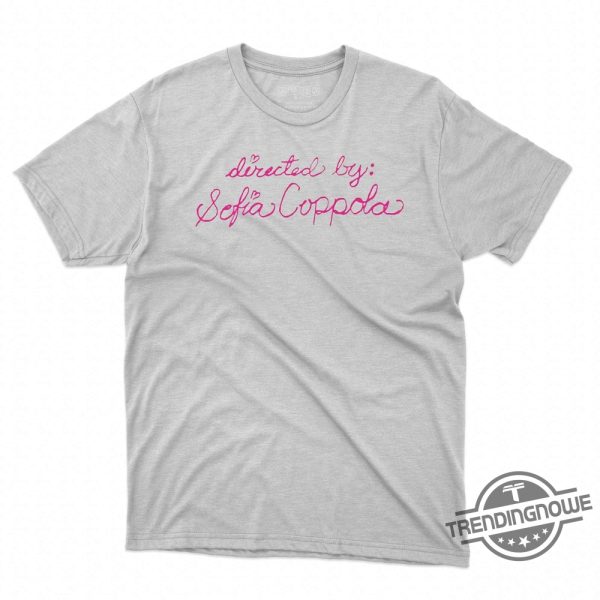 Directed By Sofia Coppola Shirt trendingnowe 1