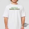 Directed By David Lynch Shirt trendingnowe 1