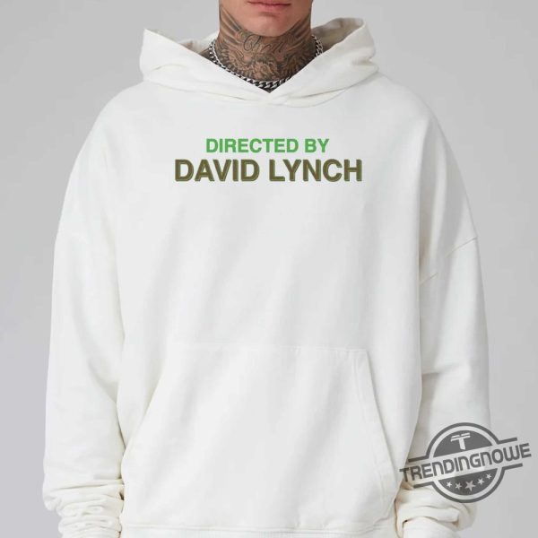 Directed By David Lynch Shirt trendingnowe 1 2