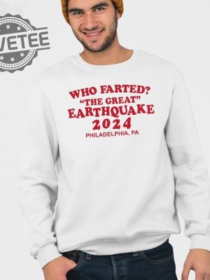 Who Farted The Great Earthquake 2024 Shirt Unique Who Farted The Great Earthquake 2024 Hoodie revetee 4