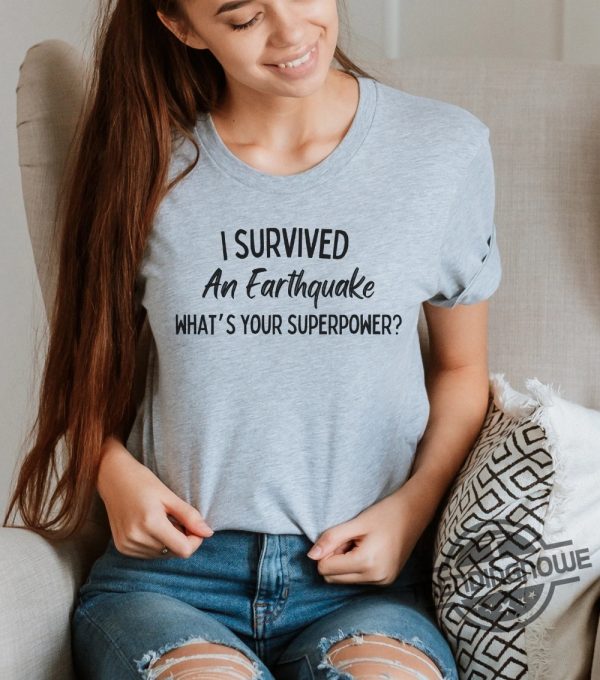 I Survived The Nyc Earthquake Shirt I Survived An Earthquake Superpower Shirt I Survived The Nyc Earthquake T Shirt trendingnowe 1
