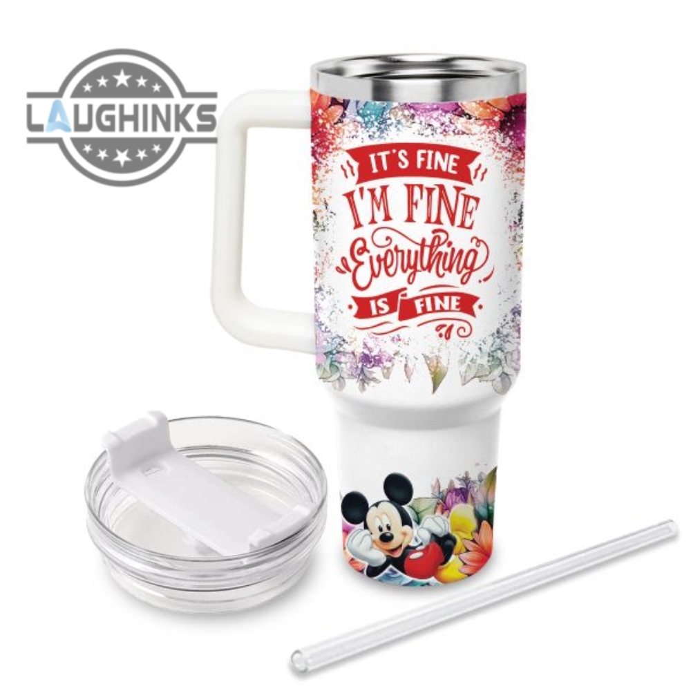 Custom Name Its Fine Im Fine Mickey Mouse Colorful Flower Pattern 40Oz Stainless Steel Tumbler With Handle And Straw Lid Personalized Stanley Tumbler Dupe 40 Oz Stainless Steel Travel Cups