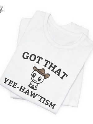 Got That Yee Haw Tism T Shirt Funny Autism Acceptance Month Retro Tee Happy Cowboy Shirt Aesthetic Humor Apparel Unique revetee 5