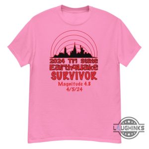 earthquake t shirt print i survived the new york city earthquake tri state 2024 shirt sweatshirt hoodie funny nyc nj ny new jersey earthquake survivor gift laughinks 3