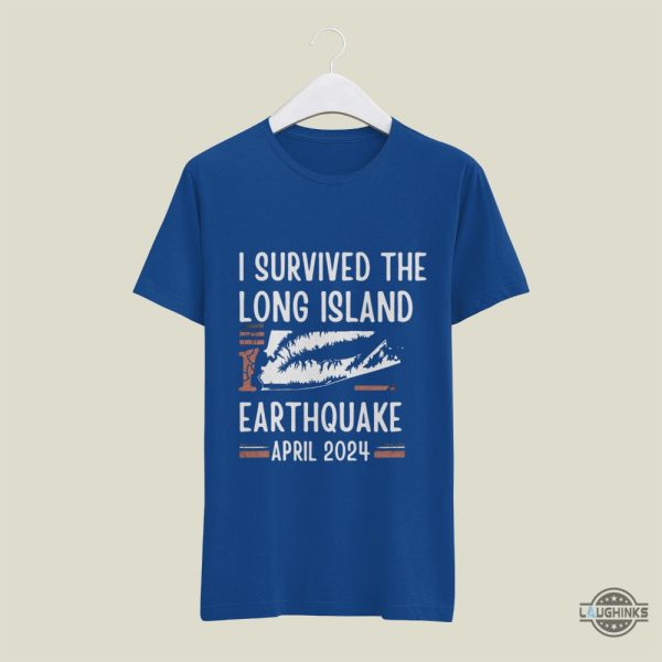 i survived the long island earthquake april 2024 shirt new york city earthquake tshirt sweatshirt hoodie mens womens earthquake long island nyc graphic tee laughinks 1
