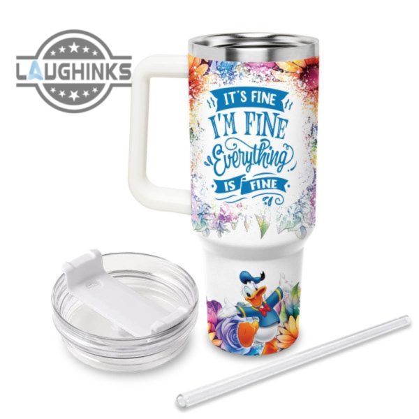 custom name its fine im fine donald duck colorful flower pattern 40oz stainless steel tumbler with handle and straw lid personalized stanley tumbler dupe 40 oz stainless steel travel cups laughinks 1 1