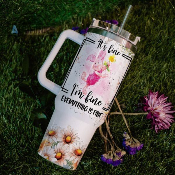 custom name everything is fine piglet daisy flower pattern 40oz stainless steel tumbler with handle and straw lid personalized stanley tumbler dupe 40 oz stainless steel travel cups laughinks 1 5