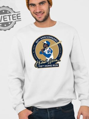 50Th Anniversary Atlanta Ga Hank Aaron 715Th Home Run Shirt Unique 50Th Anniversary Atlanta Ga Hank Aaron 715Th Home Run Hoodie revetee 4